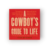 Cowboy's Guide to Life